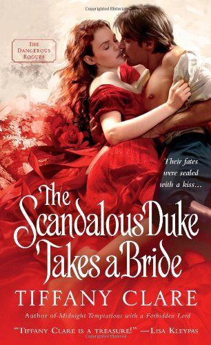 The Scandalous Duke Takes a Bride