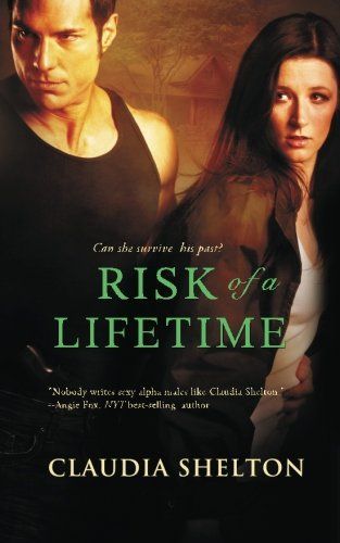Risk of a Lifetime