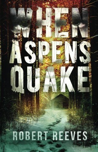 When Aspens Quake
