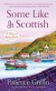 Some Like It Scottish