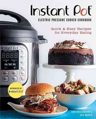 Instant Potr Electric Pressure Cooker Cookbook (An Authorized Instant Potr Cookbook)