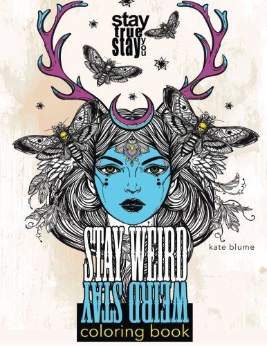 Stay Weird