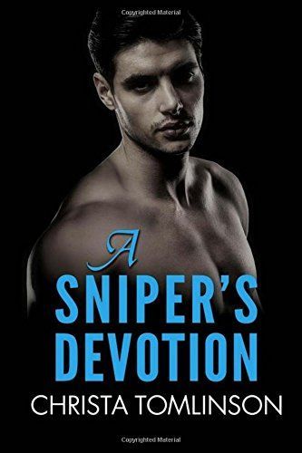 A Sniper's Devotion