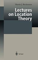 Lectures on Location Theory