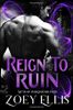 Reign To Ruin