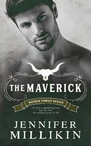 The Maverick (Hayden Family Series)