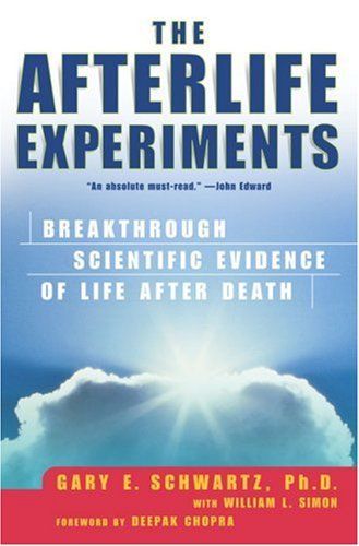 The Afterlife Experiments