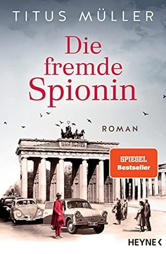 Die fremde Spionin