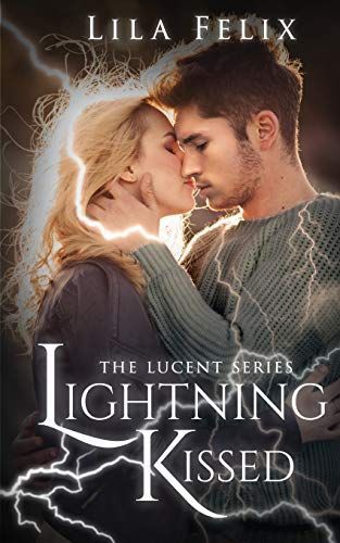 Lightning Kissed