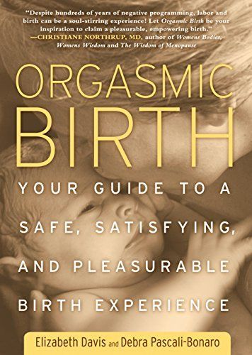 Orgasmic Birth