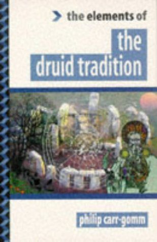 The Elements of the Druid Tradition