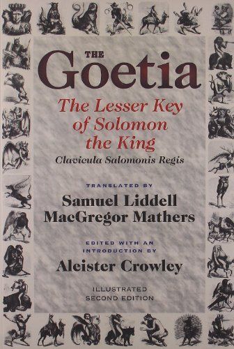 The Goetia the Lesser Key of Solomon the King