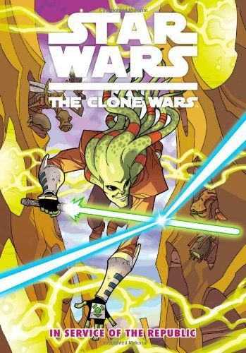 Star Wars: The Clone Wars Vol. 2 In Service of the Republic