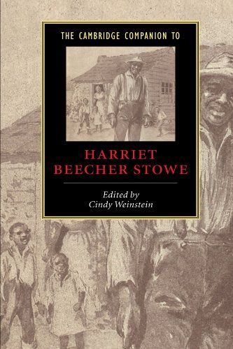 The Cambridge Companion to Harriet Beecher Stowe