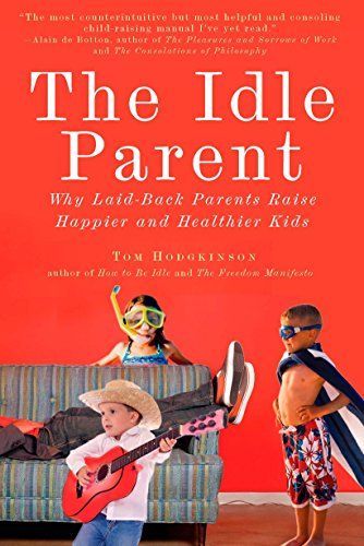 The Idle Parent