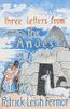 Three Letters from the Andes