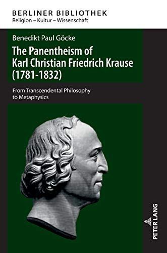 The Panentheism of Karl Christian Friedrich Krause (1781-1832)