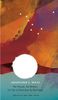 The Nomads, My Brothers, Go Out to Drink from the Big Dipper