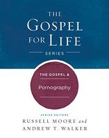 The Gospel & Pornography