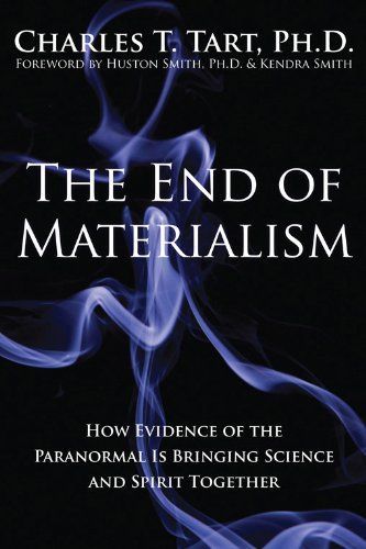 The End of Materialism