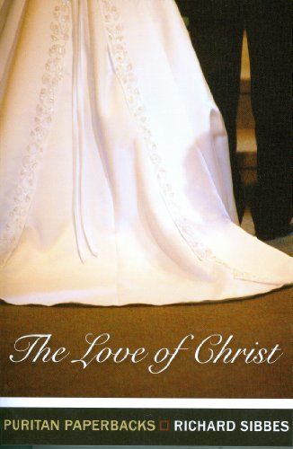 The Love of Christ