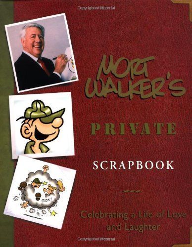 Mort Walker's Private Scrapbook