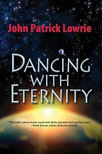 Dancing with Eternity