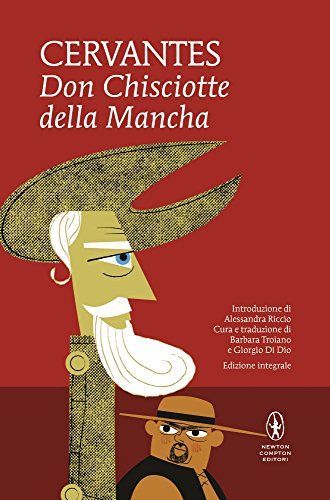 Don Chisciotte della Mancha. Ediz. integrale