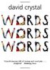 Words, Words, Words