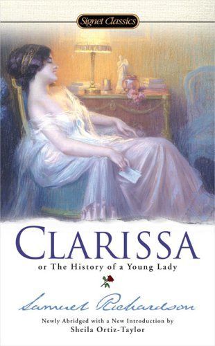 Clarissa, Or, The History of a Young Lady