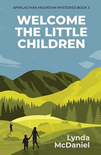 Welcome the Little Children