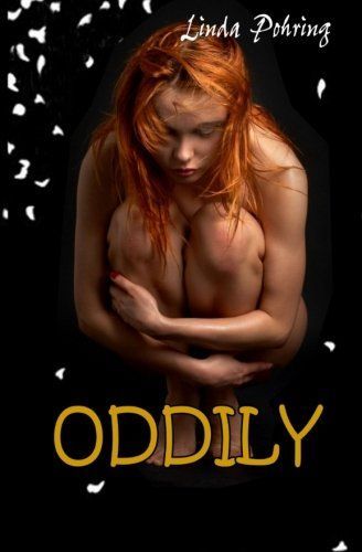 Oddily
