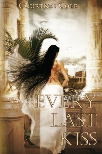 Every Last Kiss: The Bloodstone Saga