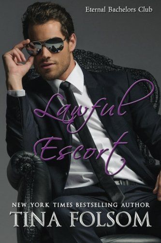 Lawful Escort (Eternal Bachelors Club #1)