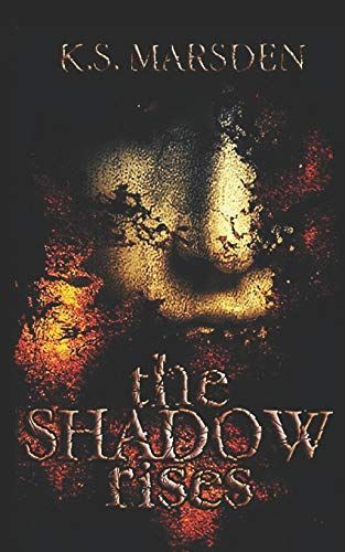 The Shadow Rises