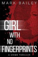 Girl with No Fingerprints