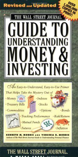 The Wall Street Journal Guide to Understanding Money & Investing