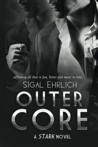 Outer Core (Stark, #3): Stark #3