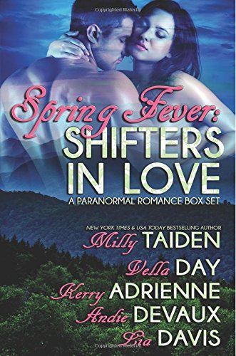 Spring Fever: Shifters in Love