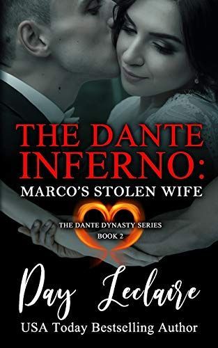 Marco's Stolen Wife (The Dante Dynasty Series: Book#2)