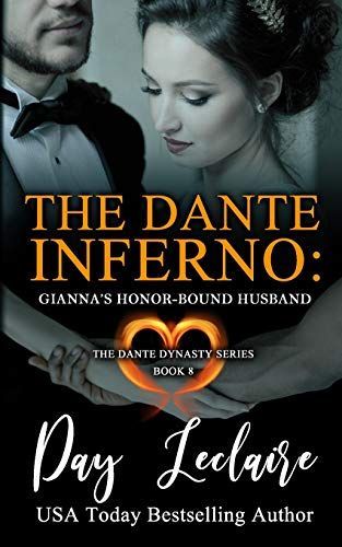 Gianna's Honor-Bound Husband (The Dante Dynasty Series: Book#8)