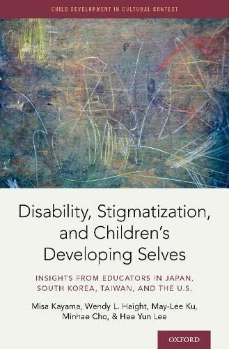 Disability, Stigma, and Children's Developing Selves