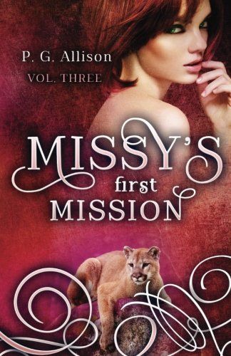 Missy's First Mission