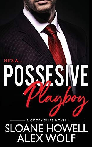 Possessive Playboy