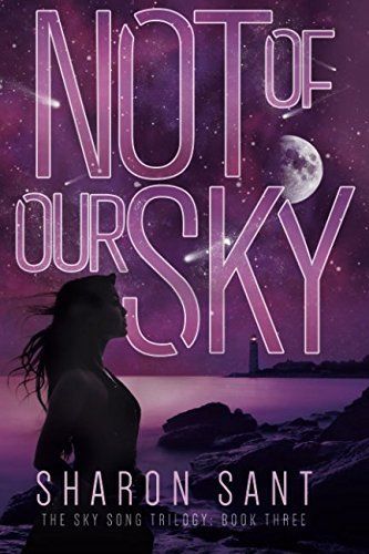 Not of Our Sky