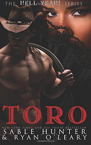 Toro (the Hell Yeah Series)