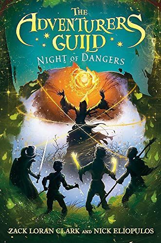 Night of Dangers (Adventurers Guild, The Book 3)