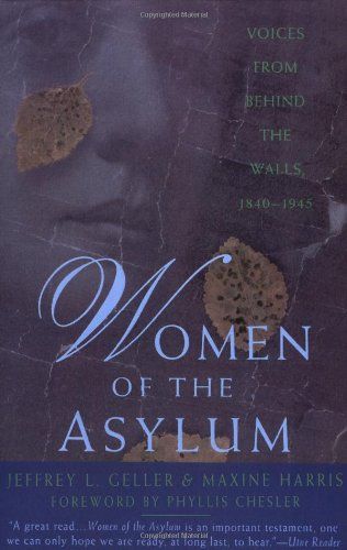 Women of the Asylum