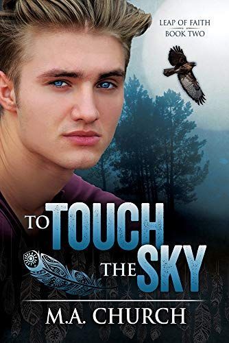 To Touch the Sky