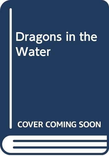 Dragons in the Waters